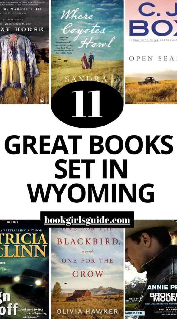 Six book covers with text that reads 11 Great Books Set in Wyoming