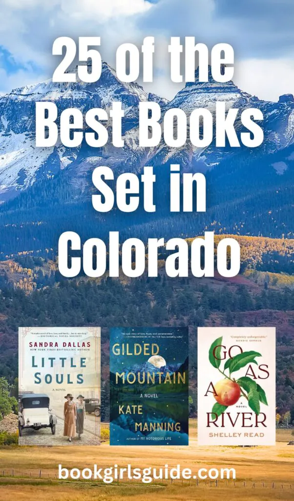 Photo of Colorado Mountains overlaid with three book covers and text reading "25 of the best books set in Colorado"