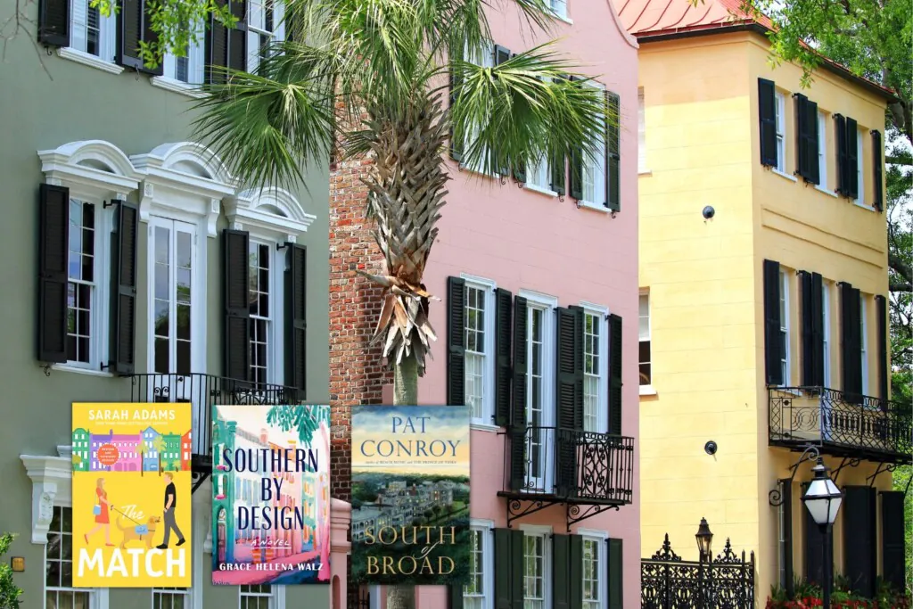 Photo of colorful homes in Charleston with three book covers across the bottom of books set in Charleston