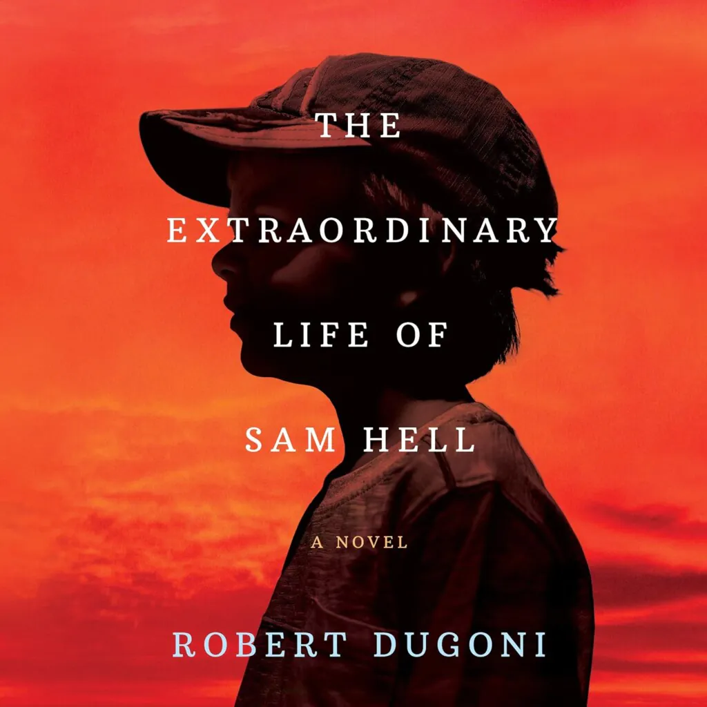 Extraordinary Life of Sam Hell book cover