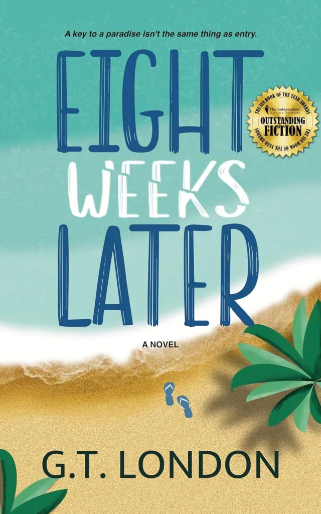 Eight Weeks Later book cover