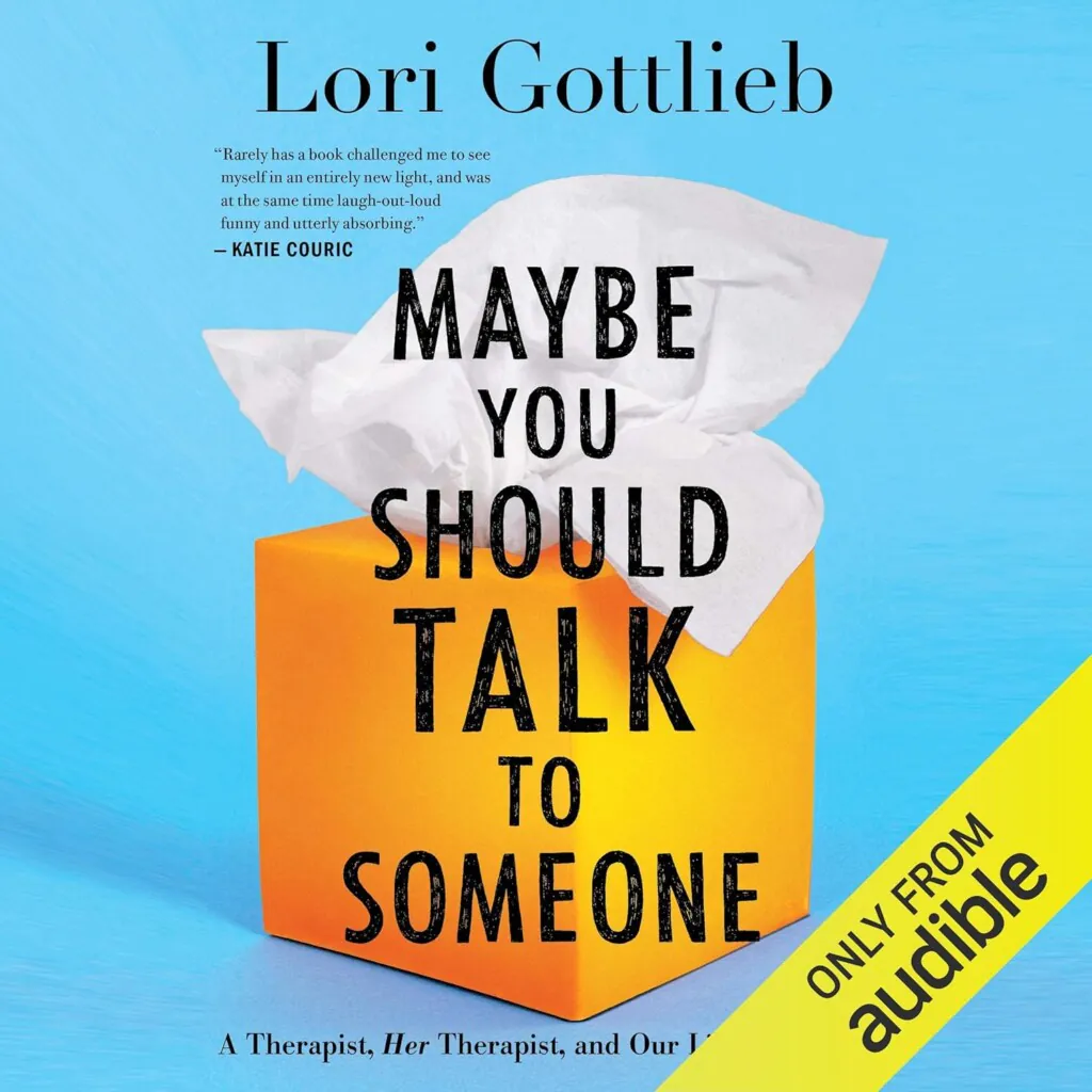 Maybe You Should Talk to Someone book cover