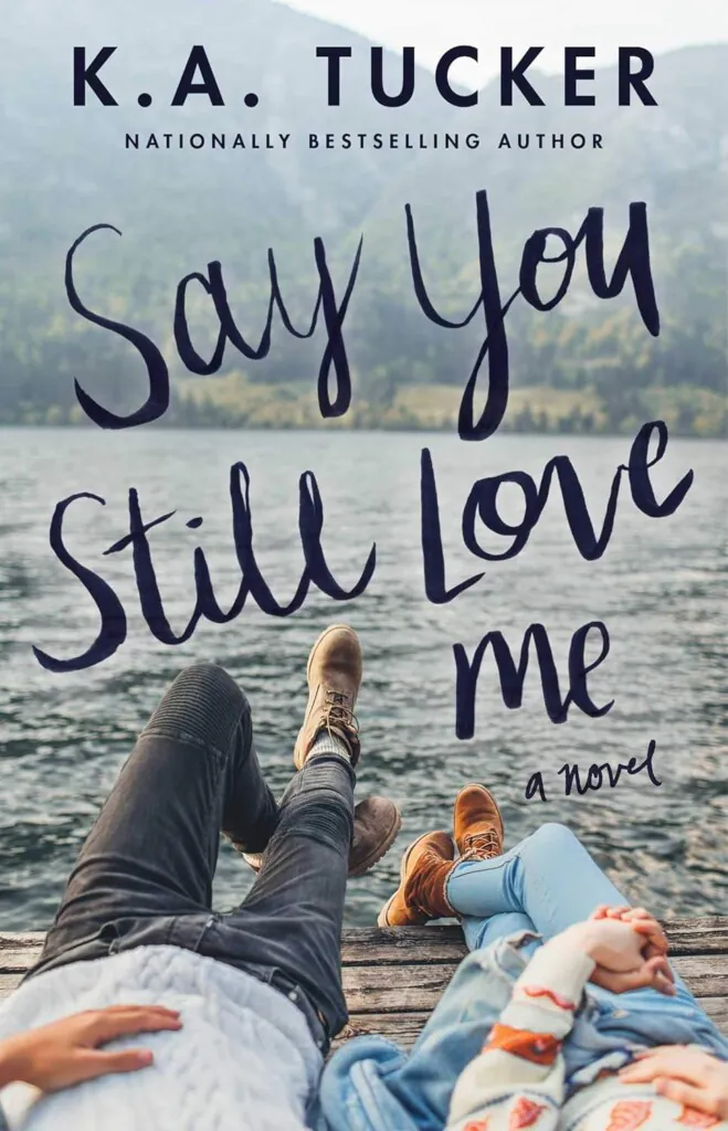Say You Still Love Me book cover