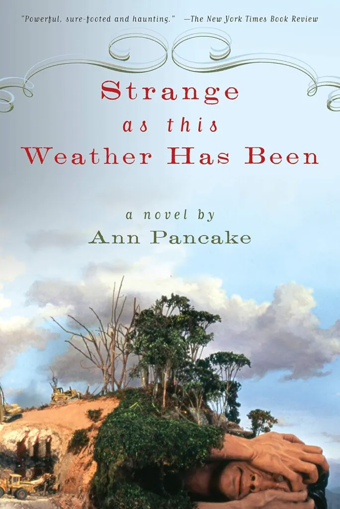 Strange as This Weather Has Been book cover