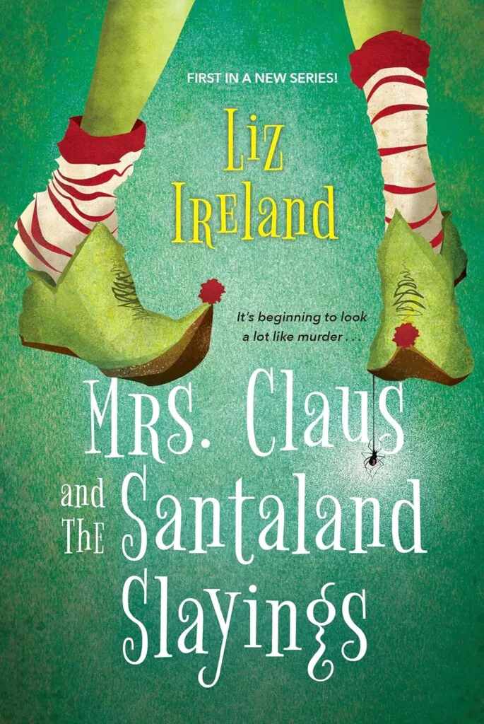 Mrs. Claus and the Santaland Slayings book cover